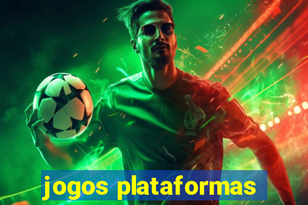 jogos plataformas